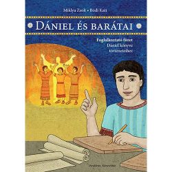 Dániel és barátai - Miklya Zsolt, Bódi Kati