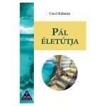 Pál életútja - Cseri Kálmán