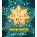 Ég és Föld fia - Kukucska karácsony