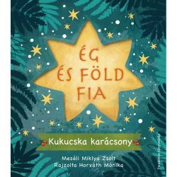 Ég és Föld fia - Kukucska karácsony Ég és Föld fia - Kukucska karácsony