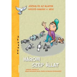 Józsua és az állatok - 4. Három szép állat