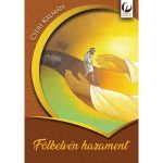 Fölkelvén hazament - Cseri Kálmán
