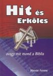 Hit és erkölcs - Nyeste Ferenc 