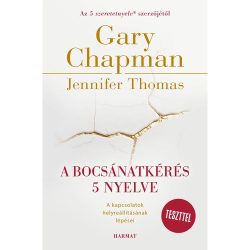 A bocsánatkérés 5 nyelve - Gary Chapman, Jennifer Thomas