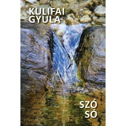 Szó só - Kulifa Gyula