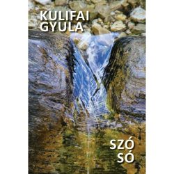 Szó só - Kulifa Gyula