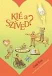 Kié a szíved? - Gaál Éva