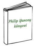 Philip Yancey könyvei