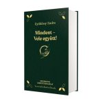 Mindent - Vele együtt— Gyökössy Endre