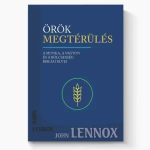 Örök megtérülés - John Lennox