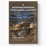 A dzsungeldoktor visszaadja a látást - Paul White