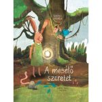 A mesélő szeretet — Czipri Andrea