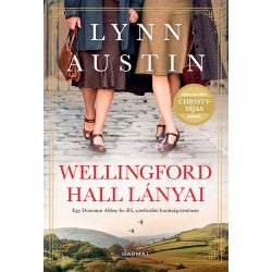 Wellingford Hall lányai - Lynn Austin Wellingford Hall lányai - Lynn Austin