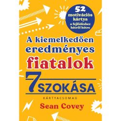 A kiemelkedően eredményes fiatalok 7 szokása – kártyacsomag — Sean Covey A kiemelkedően eredményes fiatalok 7 szokása – kártyacsomag — Sean Covey