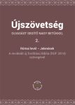   Újszövetség olvasást segítő nagy betűkkel 2. Római levél – Jelenések