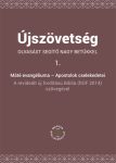   Újszövetség olvasást segítő nagy betűkkel 1. Máté evangéliuma – Apostolok cselekedetei